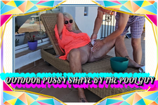 Preview for Outdoor Pussy Shave By The Pool Guy